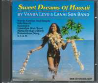 CD Vanua Levu & Lanai Sun Band - Sweet Dreams Of Hawaii (1988) (Vivo)