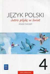 J.Polski SP 4 Jutro pójdę w świat ćw. WSiP - Hanna Dobrowolska, Urszu