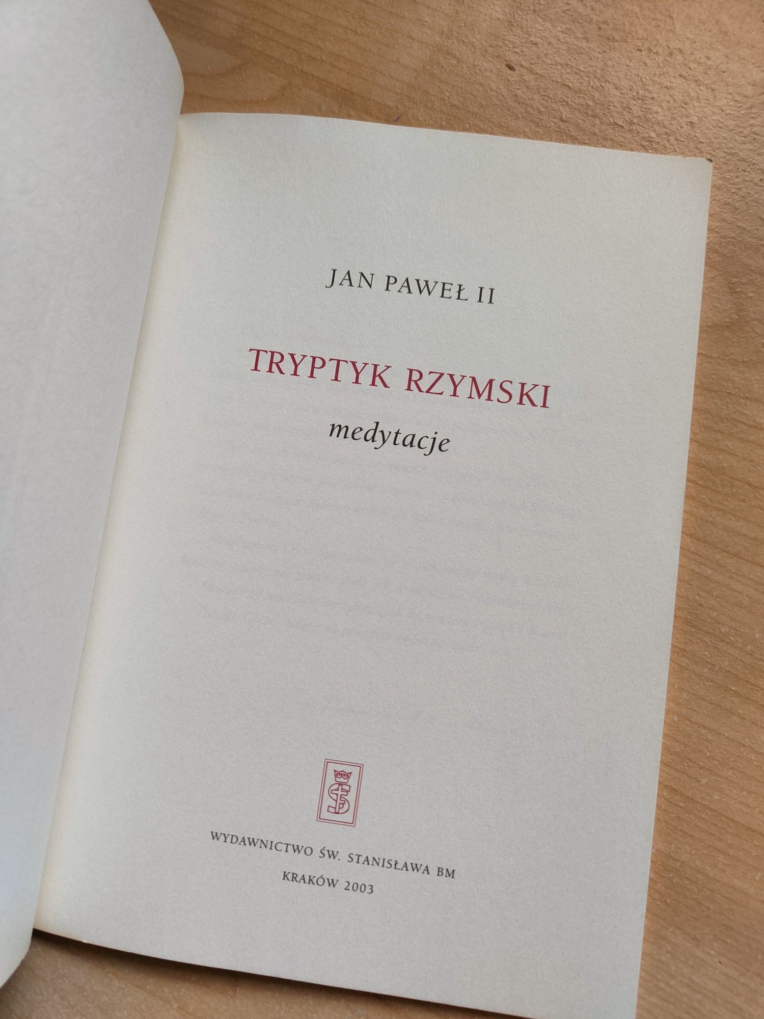 Jan Paweł II Tryptyk Rzymski Karol Wojtyła