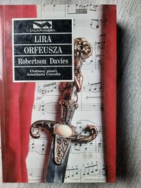 Lira Orfeusza - Robertson Davies