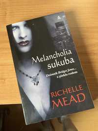 Melancholia sukuba RICHELLE MEAD