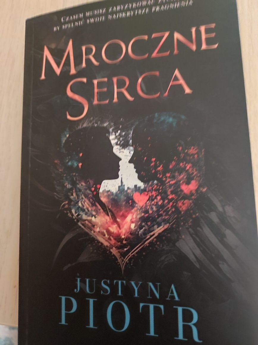 Justyna Piotr Mroczne serca