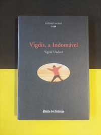 Sigrid Undset - Vigdis, a Indomável