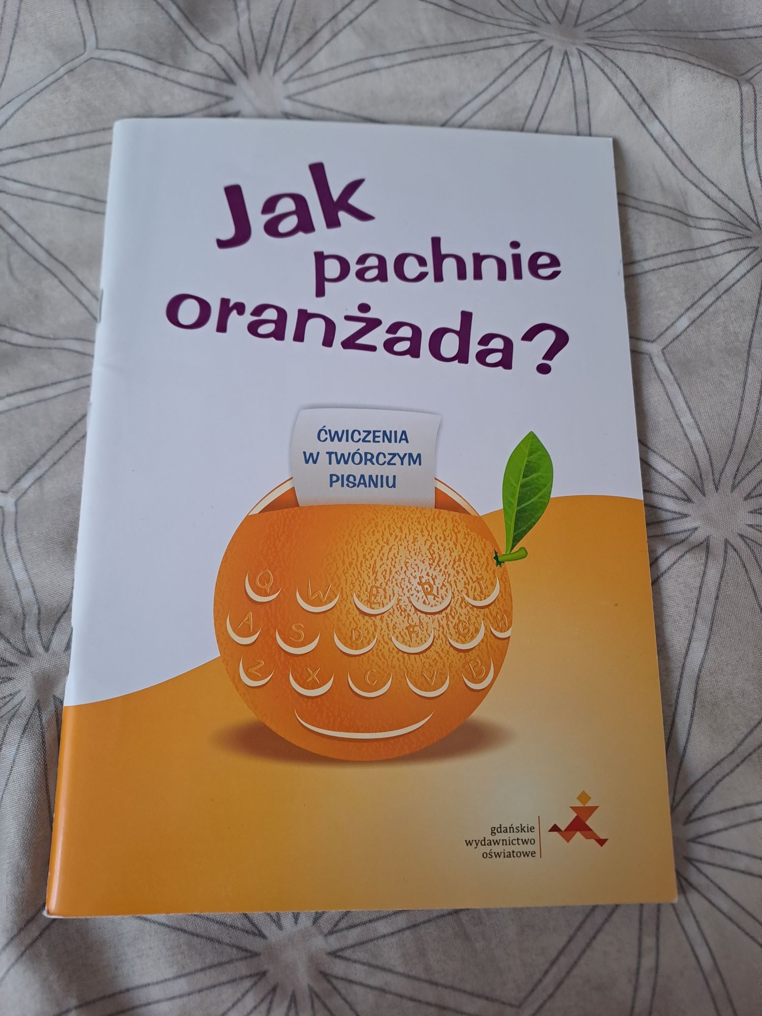 Jak pachnie oranżada? Ćwiczenia w twórczym pisaniu