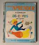 Vamos Aprender a Conhecer as Cores com o Janeca, de Alain Grée