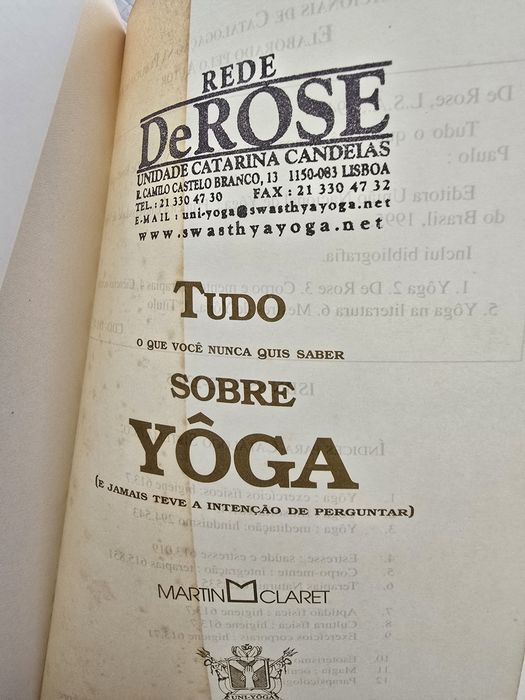 Tudo o que você nunca quis saber sobre Yôga - Mestre  de Rose