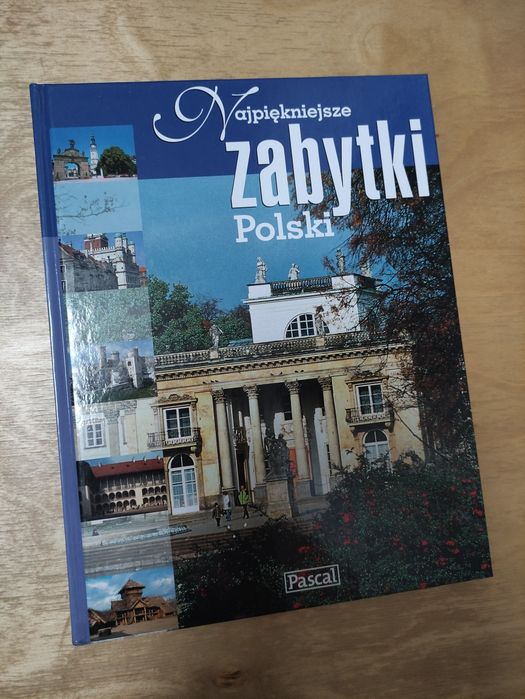 Najpiękniejsze zabytki Polski Pascal