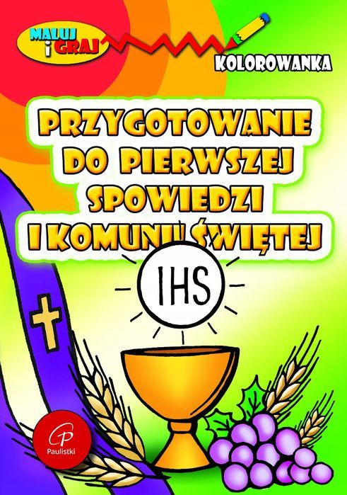 Kolorowanka. Przygotowanie do spowiedzi i I Komunii Świętej. Paulistki