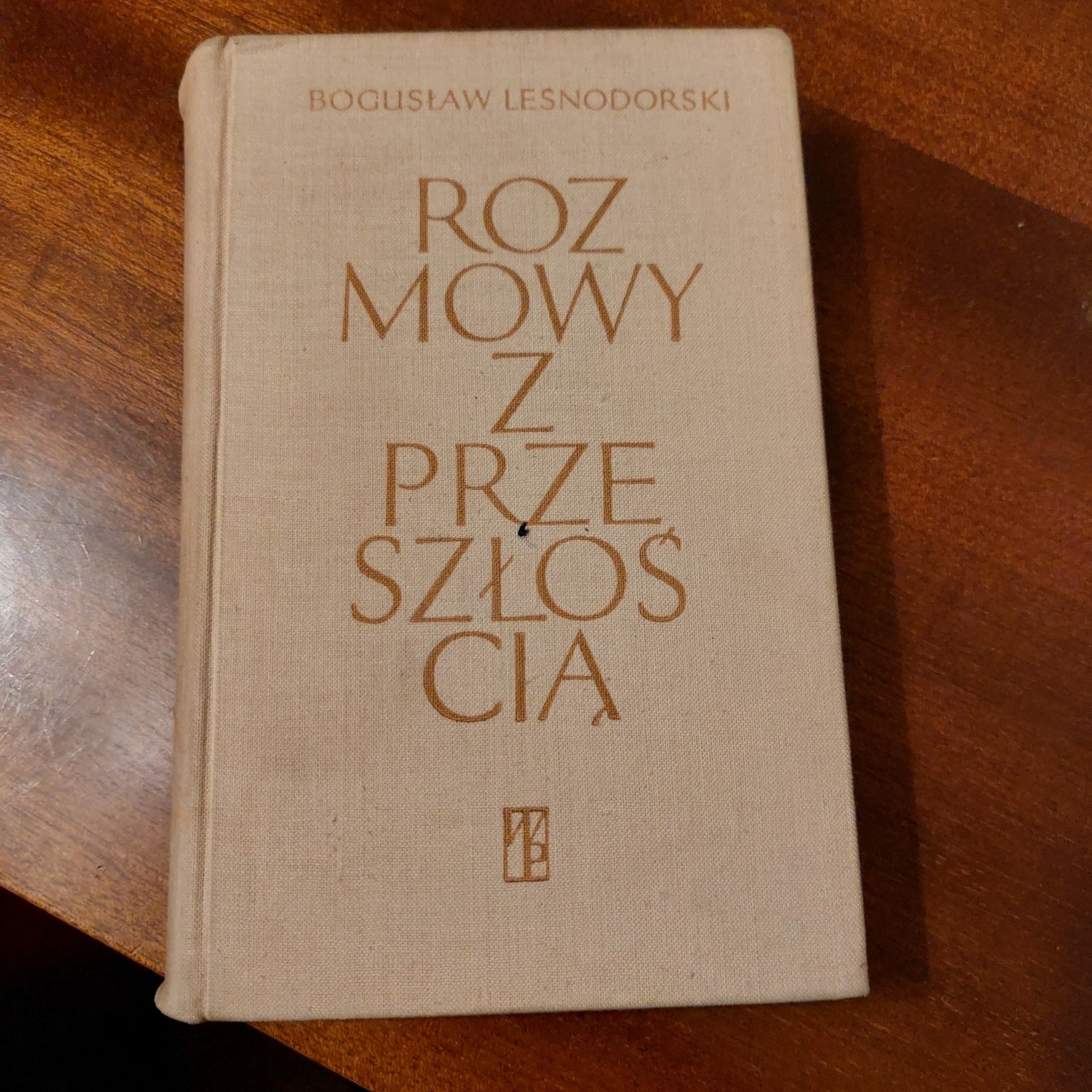 Bogusław Leśnodorski Rozmowy z przeszłością 1970 rok