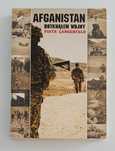 Afganistan. Dotknąłem wojny