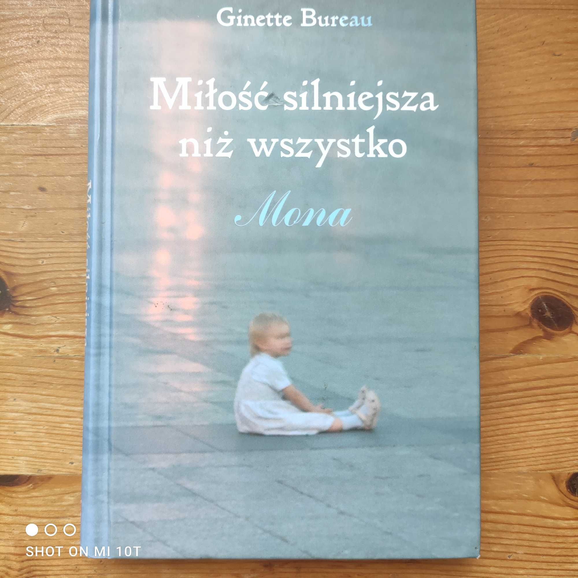 Ginette Bureau,, Miłość silniejsza niż wszystko,,