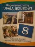 Błogosławieni, którzy ufają Jezusowi 8