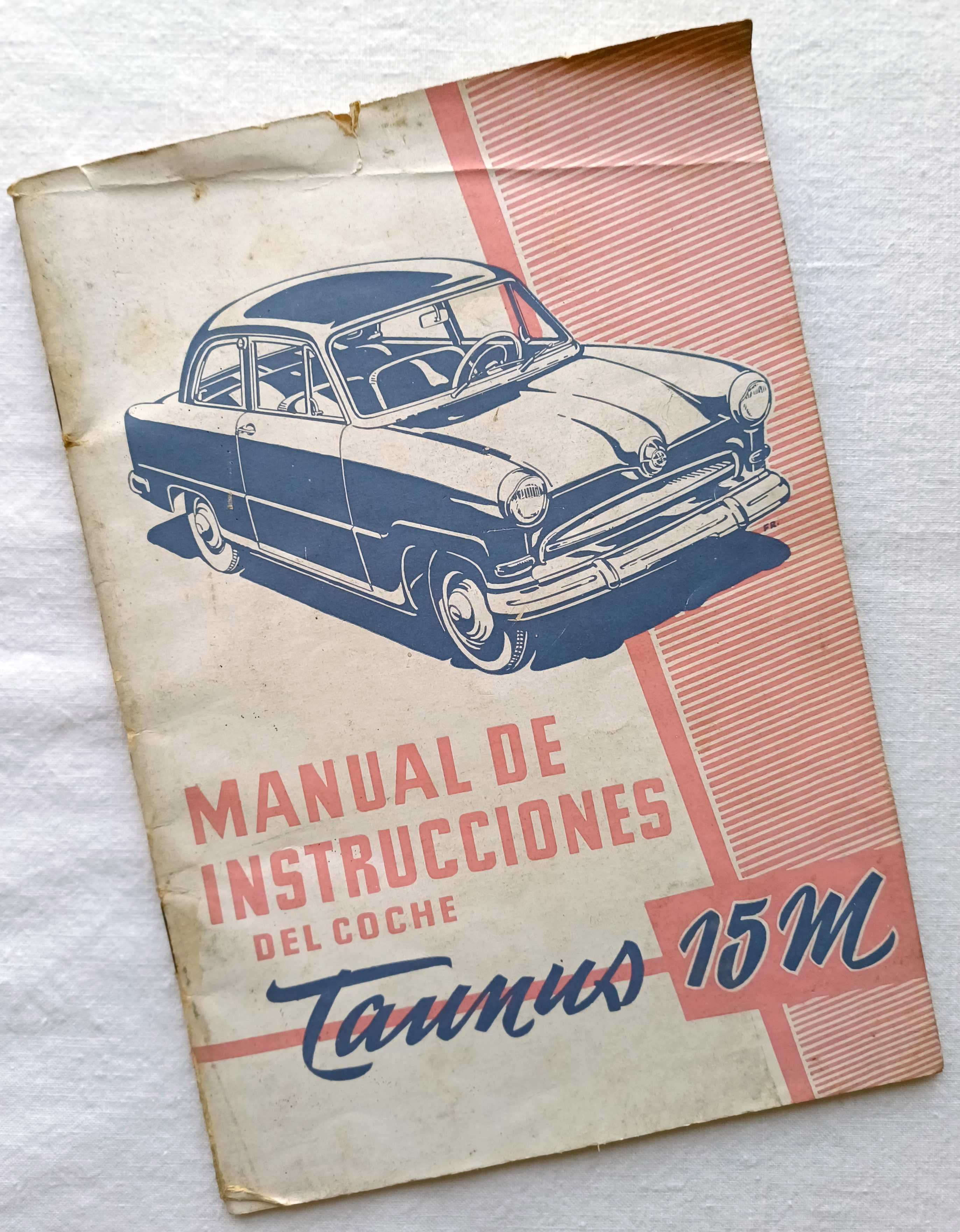 Manual de Instrucciones del coche Taunus 15 M de 1956