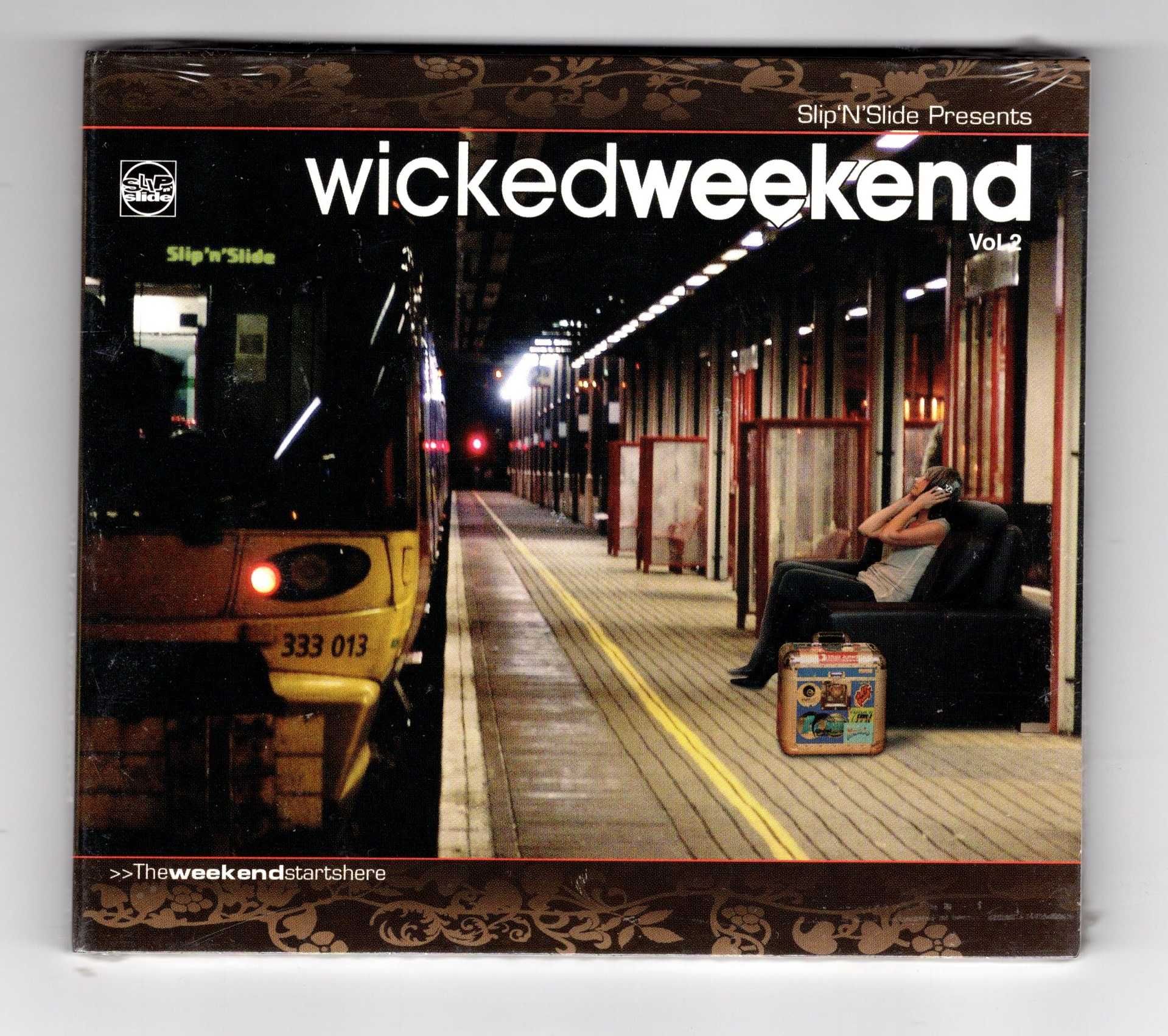Wicked Weekend Vol. 2 (CD) Soul Buddha, Seamus Haji