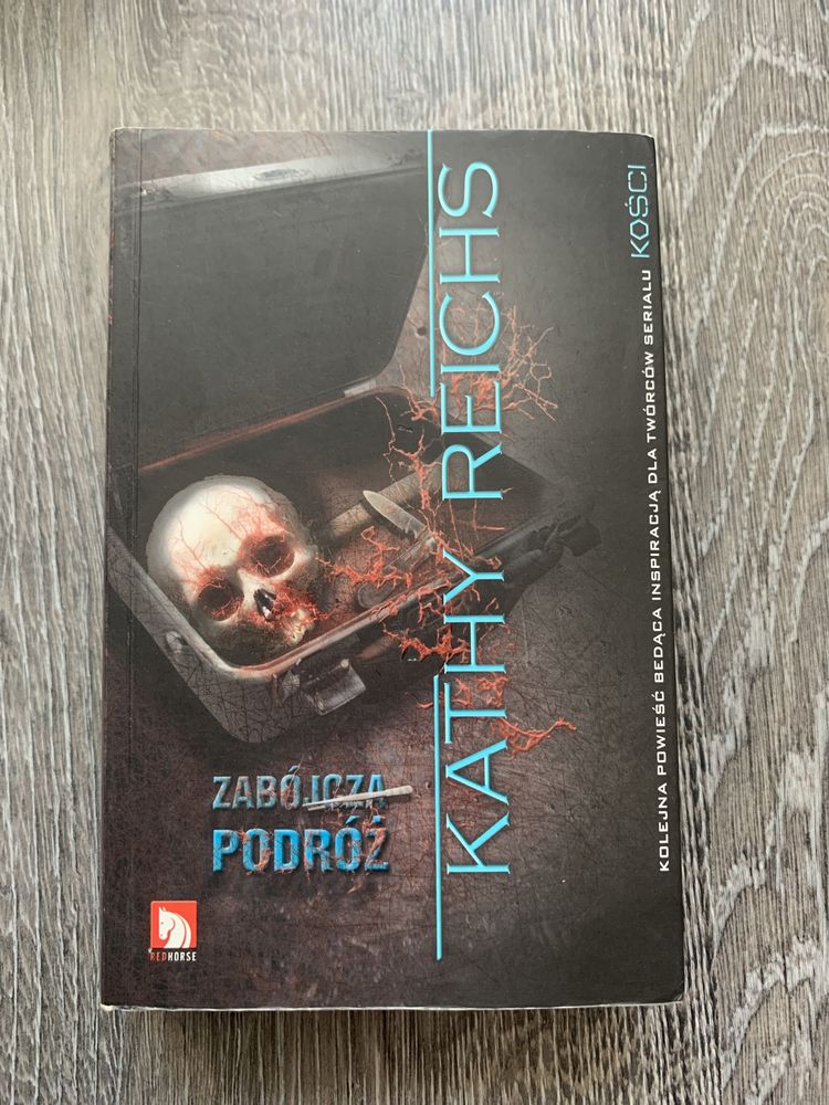 Kathy Reichs „zabójcza podróż”