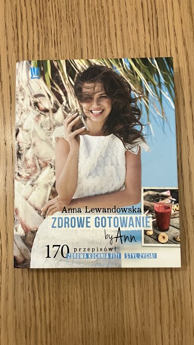 Anna Lewandowska Zdrowe Gotowanie