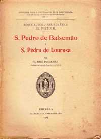 S. Pedro de Balsemão e S. Pedro de Lourosa – Arquitectura pré-Românica