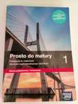Prosto do matury 1 Zakres Podstawowy i Rozszerzony