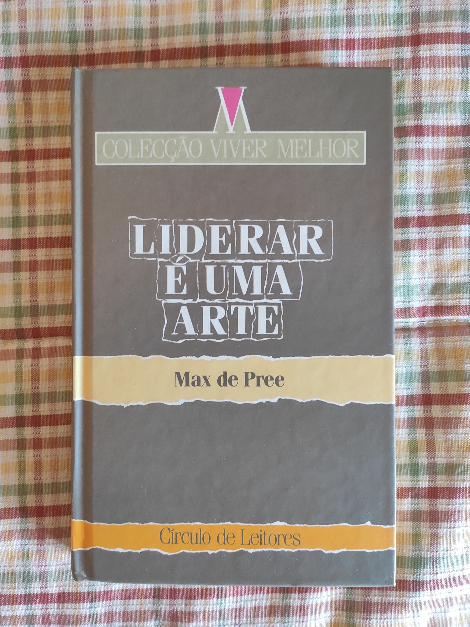 Liderar é uma Arte | Max de Pree