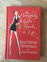 The naughty girl’s guide to life tara palmer-tomkinson