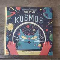 Książka " Profesor Astrokot odkrywa Kosmos"