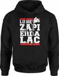 Bluza z Kapturem Lubie Zapie... męska