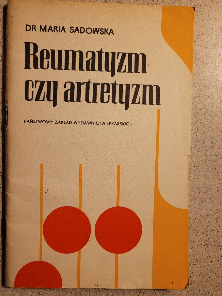Maria Sadowska Reumatyzm czy artretyzm 1966 PZWL