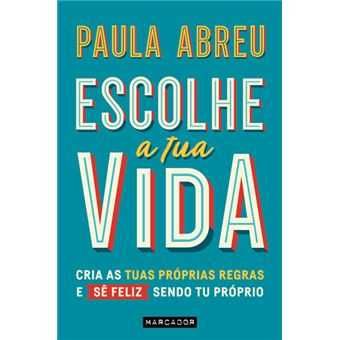 Escolhe a Tua Vida, Paula Abreu