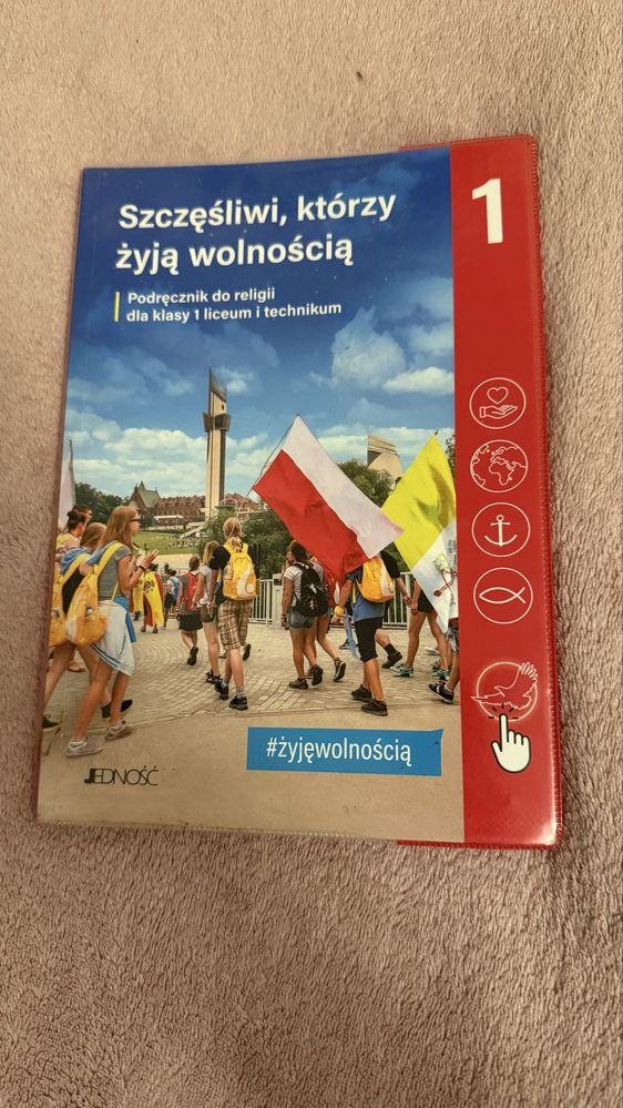 Ksiazka do religii szczesliwi ktorzy zyja wolnoscia 1 klasa liceum
