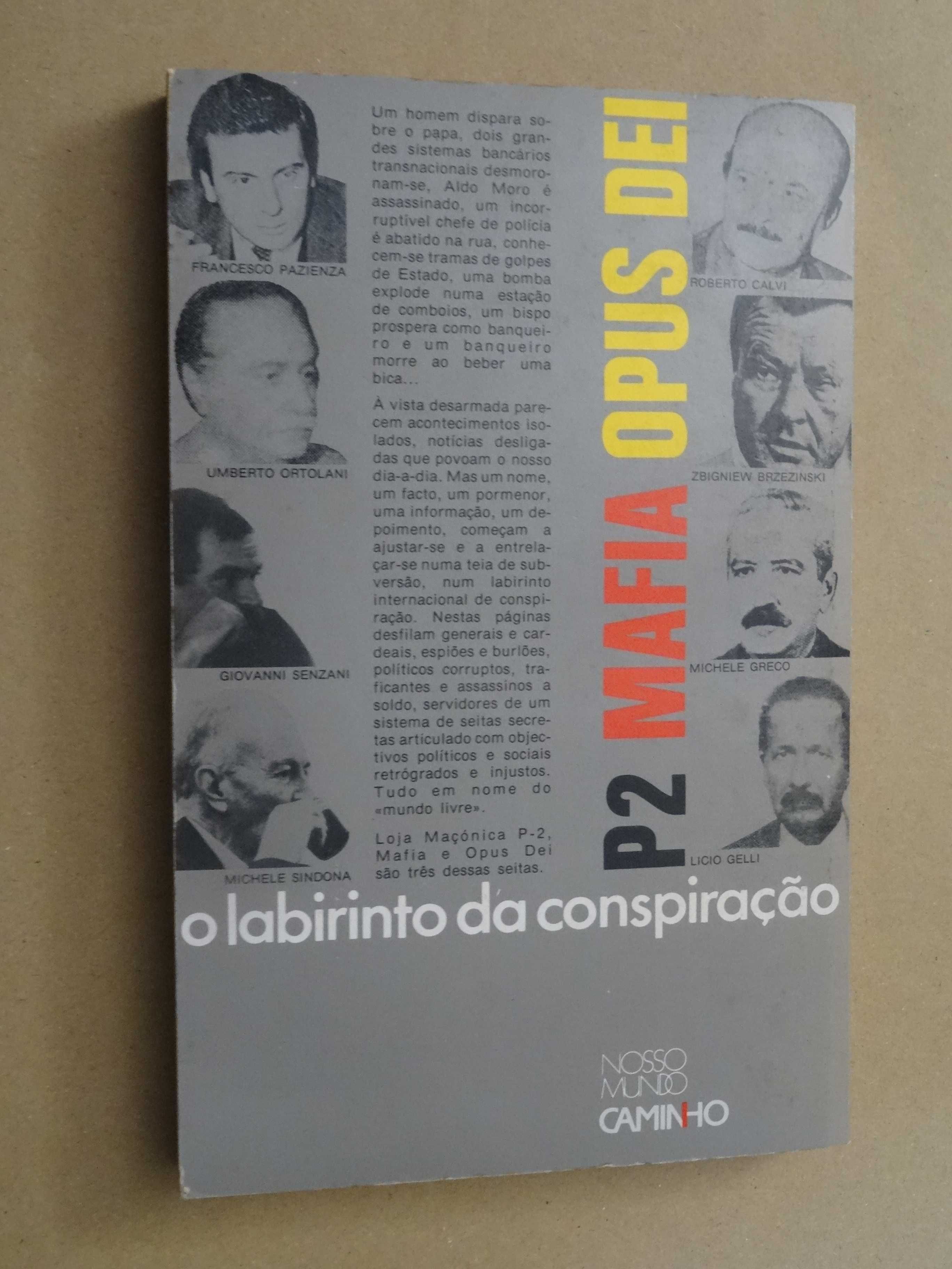 O Labirinto da Conspiração - P2, Mafia, Opus Dei de José Goulão