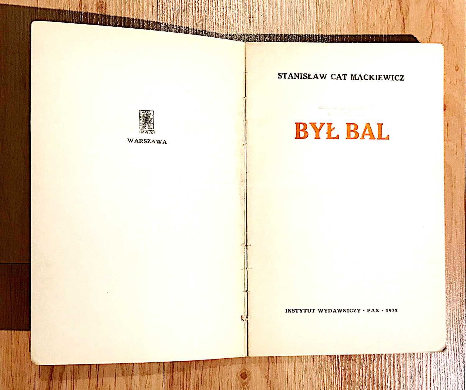 Stanisław Cat Mackiewicz Był bal +