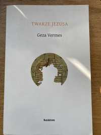 Geza Vermes „Twarze Jezusa”