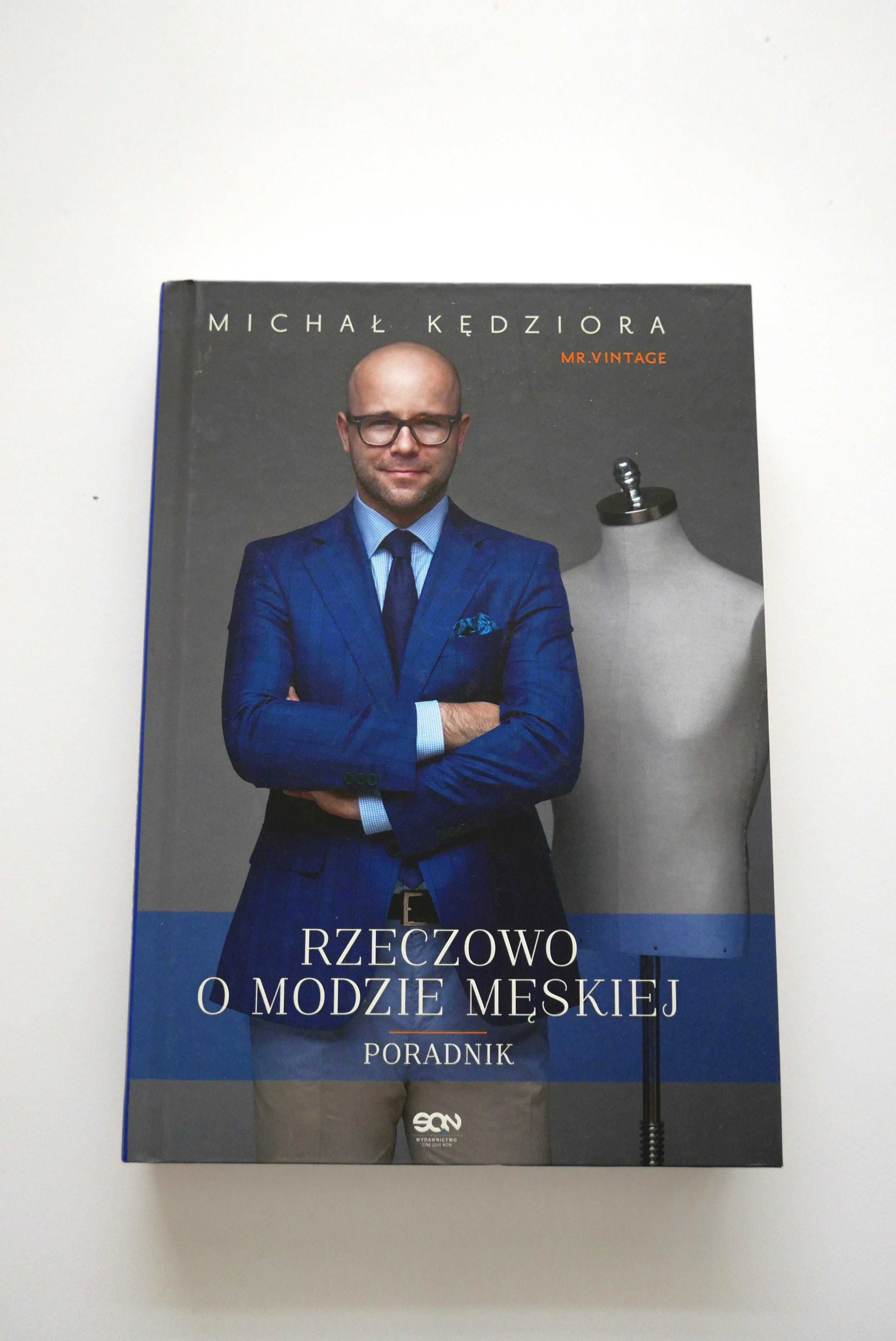 Rzeczowo o modzie męskiej Michał Kędziora Mr. Vintage twarda okładka