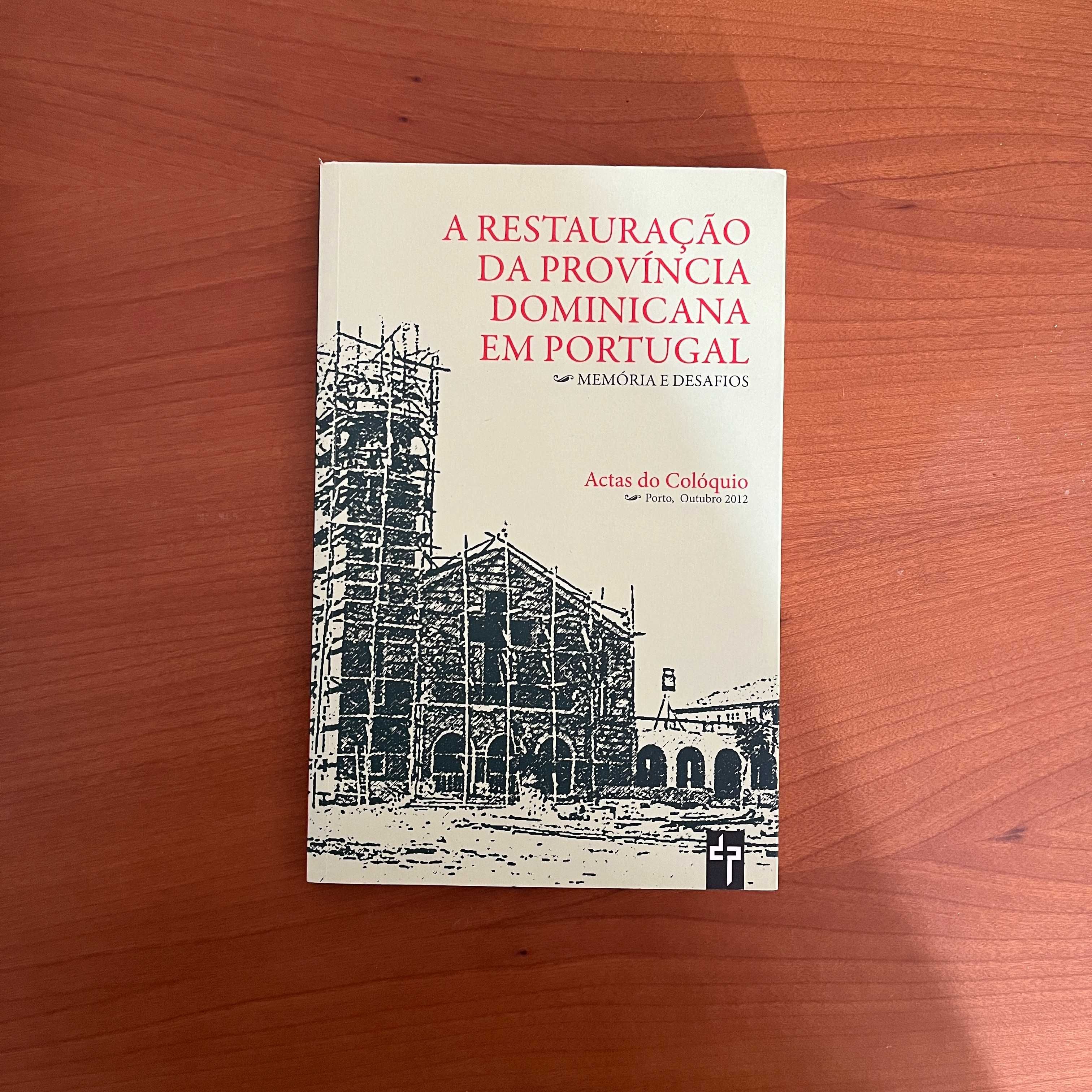 A Restauração da Província Dominicana em Portugal (envio grátis)