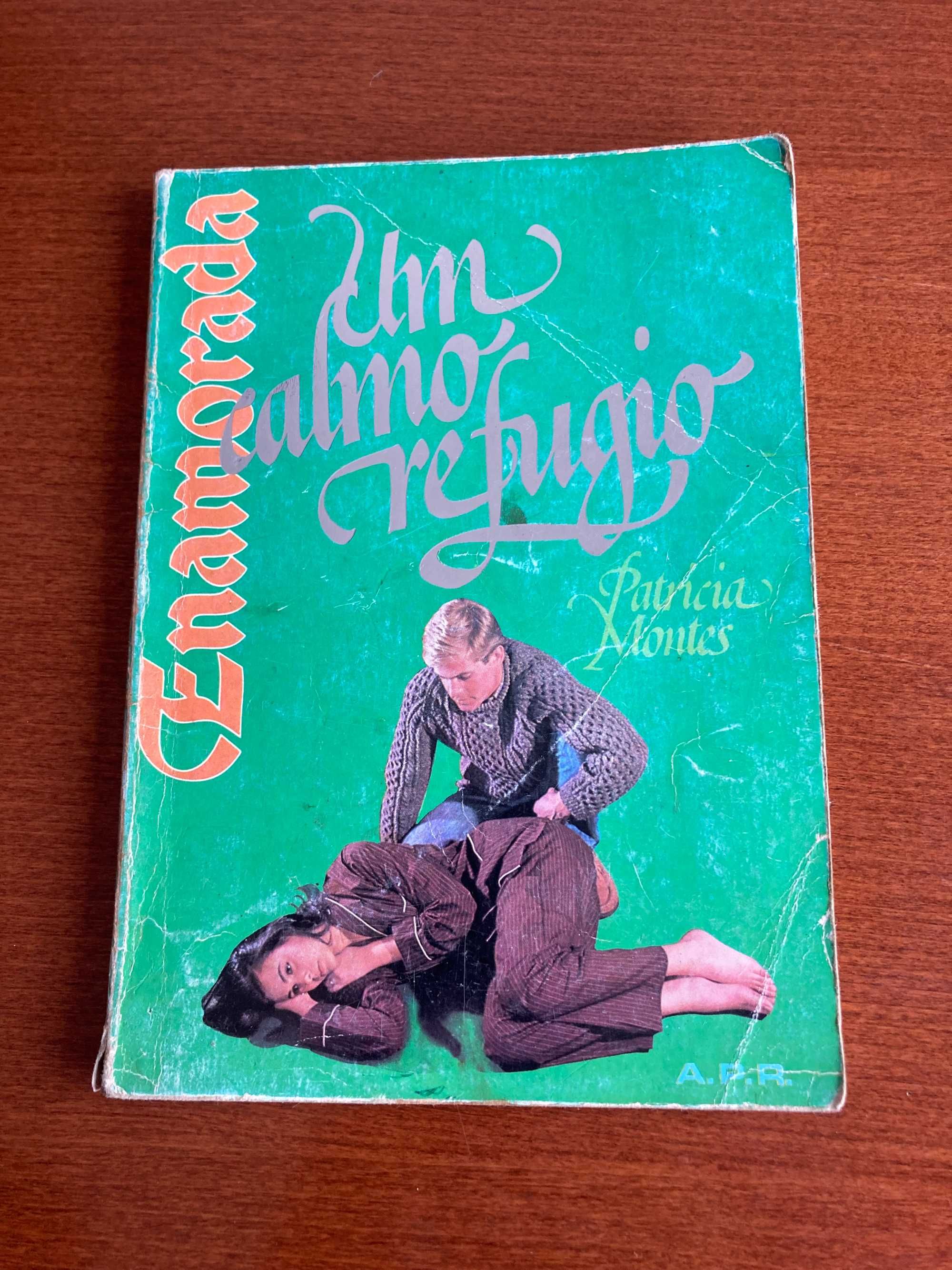 Enamorada -"Um Calmo Refúgio" e "Uma Cruel Esperança"