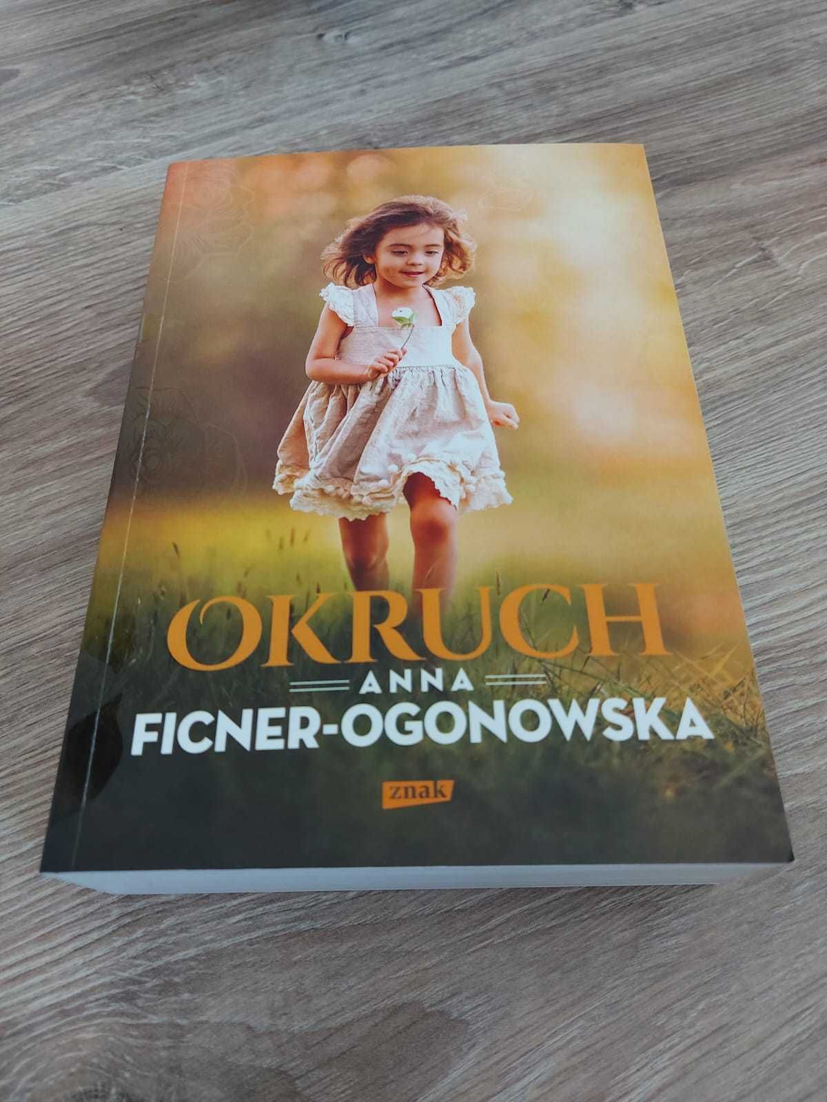 Okruch - Anna Ficner-Ogonowska +  Czas pokaże - Ficner-Ogonowska Anna