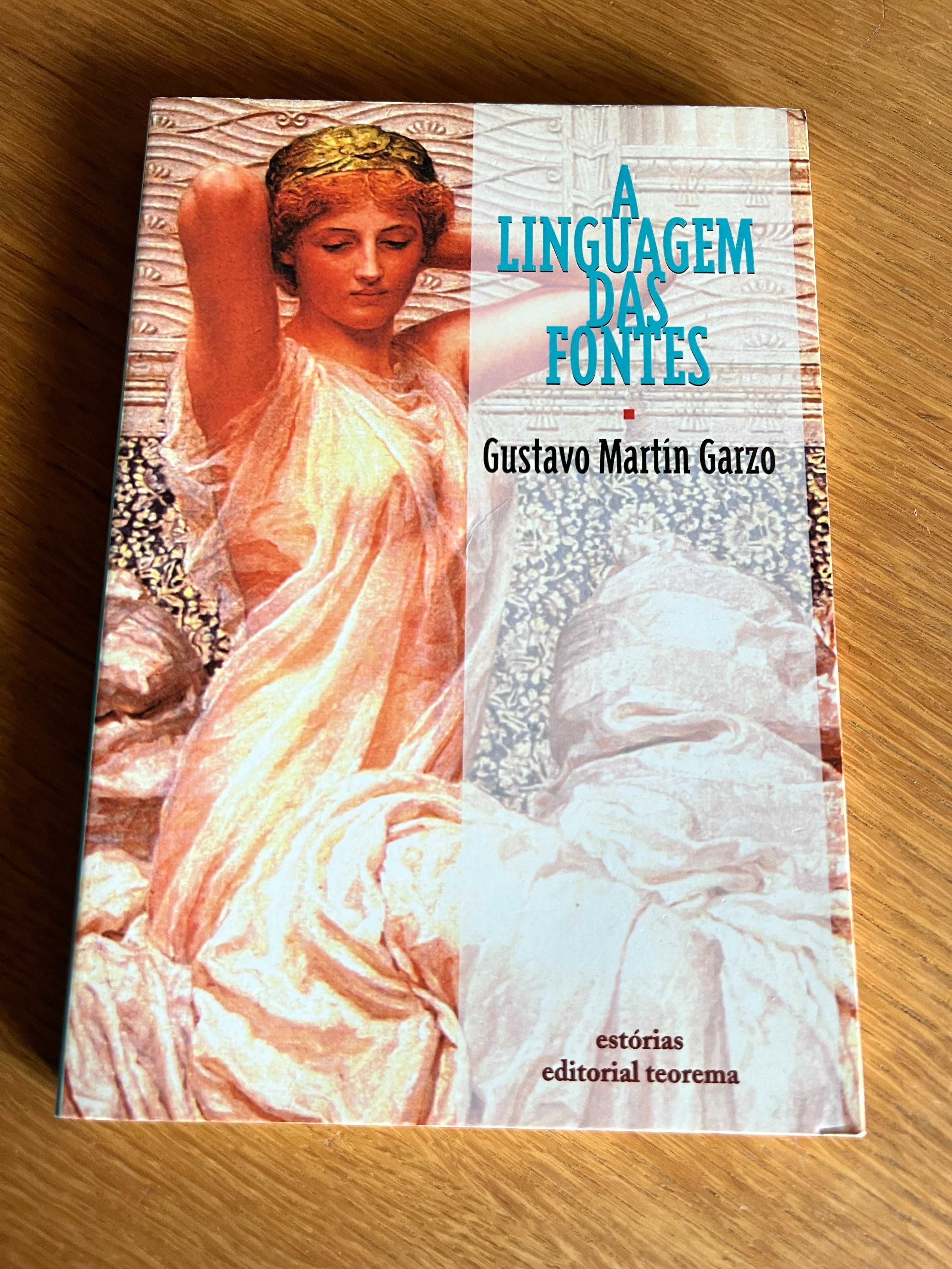 A LINGUAGEM DAS FONTES      Gustavo Martin Garzo