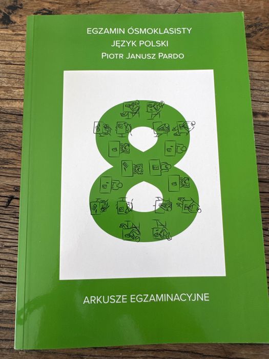 Pardo - egzamin ósmoklasisty arkusze egzaminacyjne język polski