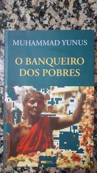 O Banqueiro dos Pobres (Muhammad Yunus - Prémio Nobel da Paz 2006)