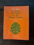 Ibn 'Arabi - Le Livre de l'Arbre et des Quatre Oiseuax