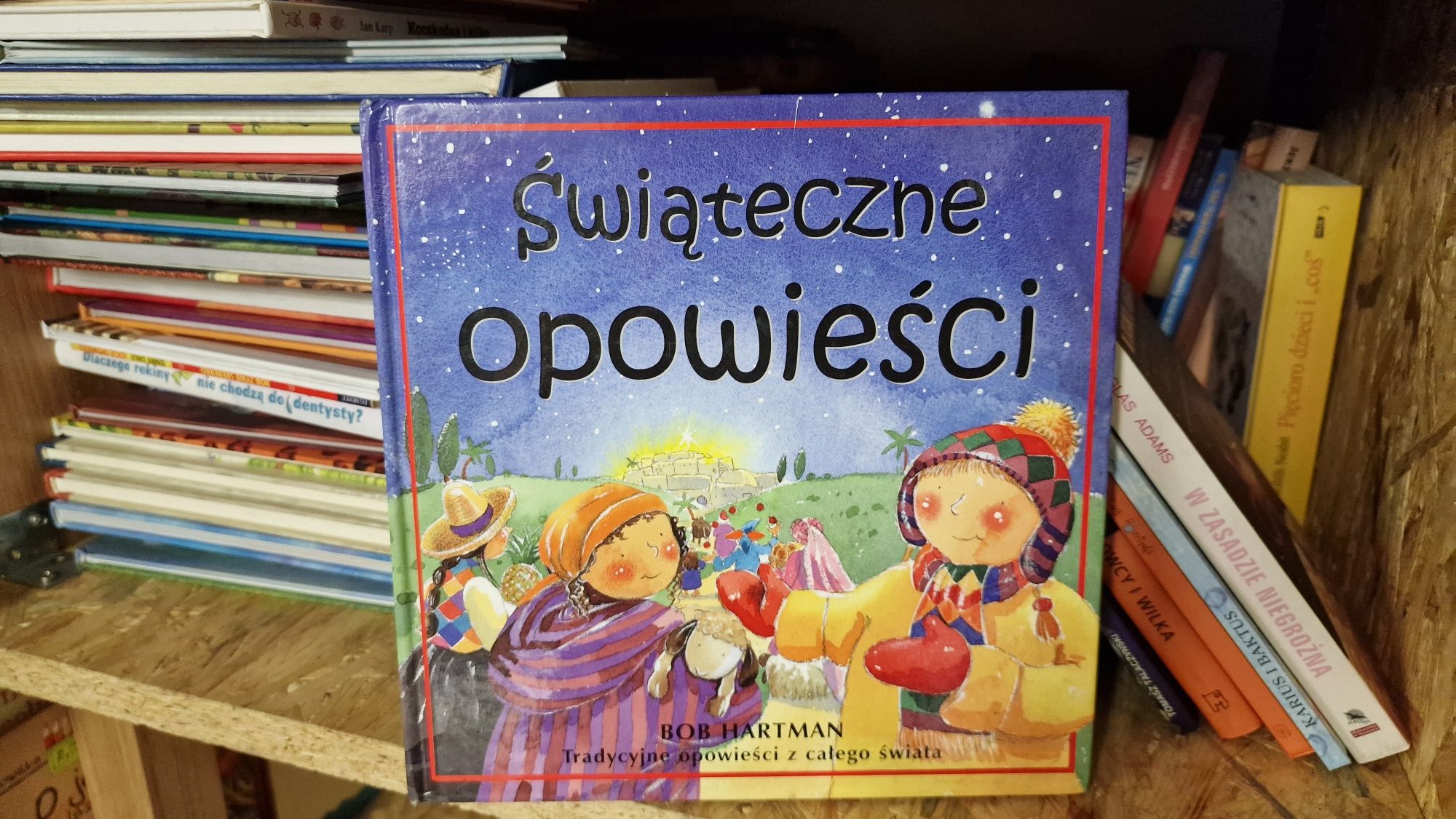 Świąteczne opowieści. Bob Hartman WYPRZEDAŻ