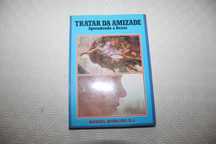 Tratar da Amizade - Aprendo a Rezar