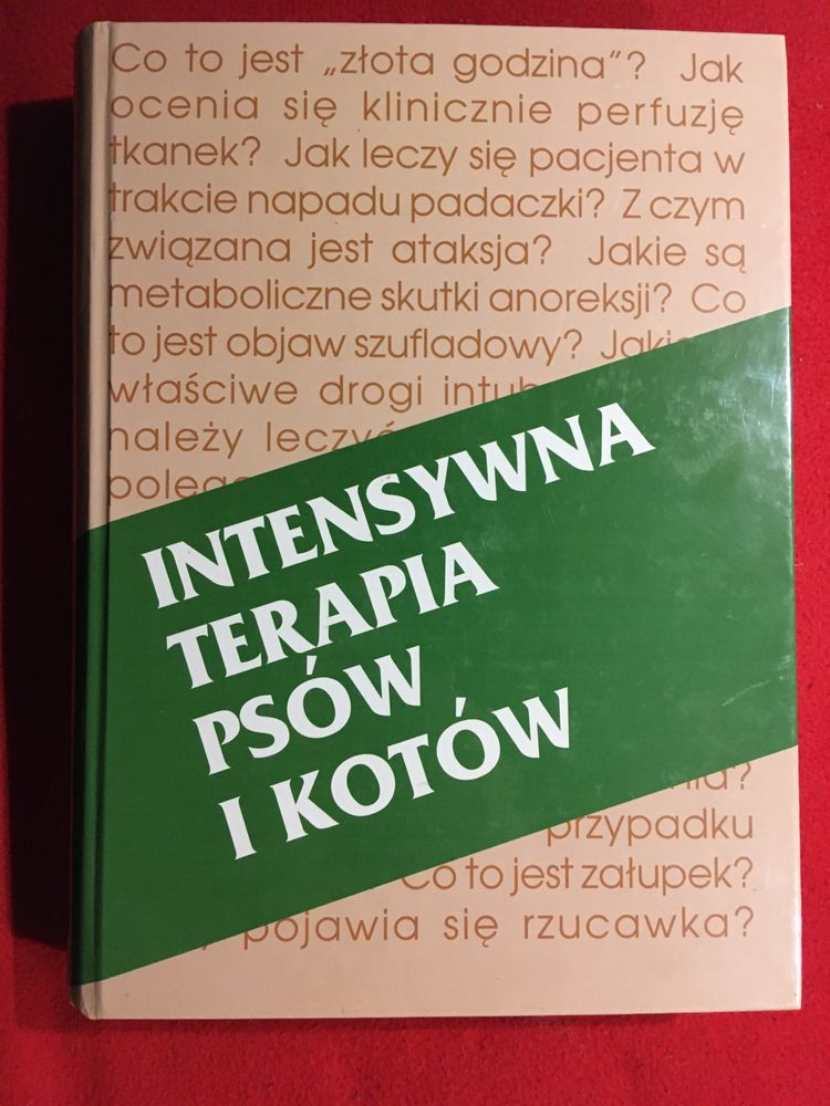 A. Schollenberger - Intensywna terapia psów i kotów