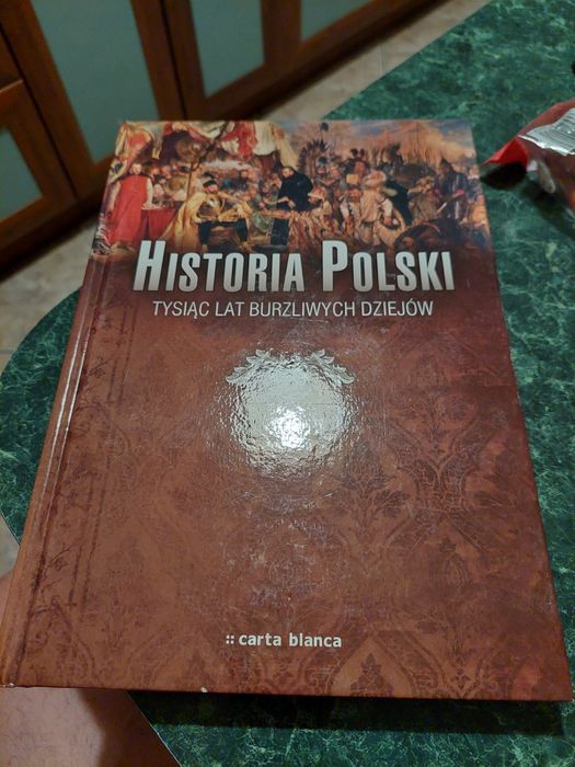 Historia Polski tysiąc lat burzliwych dzejów