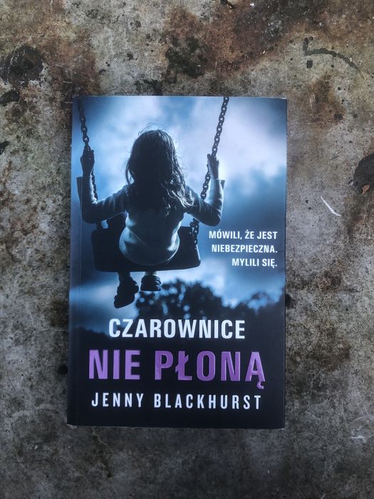 Czarownice nie płoną - Jenny Blackhurst