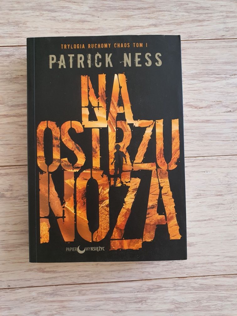 Na ostrzu noża Patrick Ness