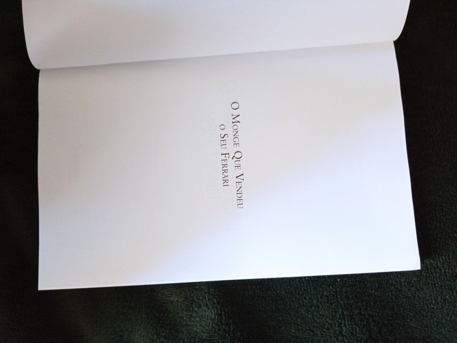 O monge que vendeu o seu Ferrari: Uma fábula espiritual - Robin Sharma