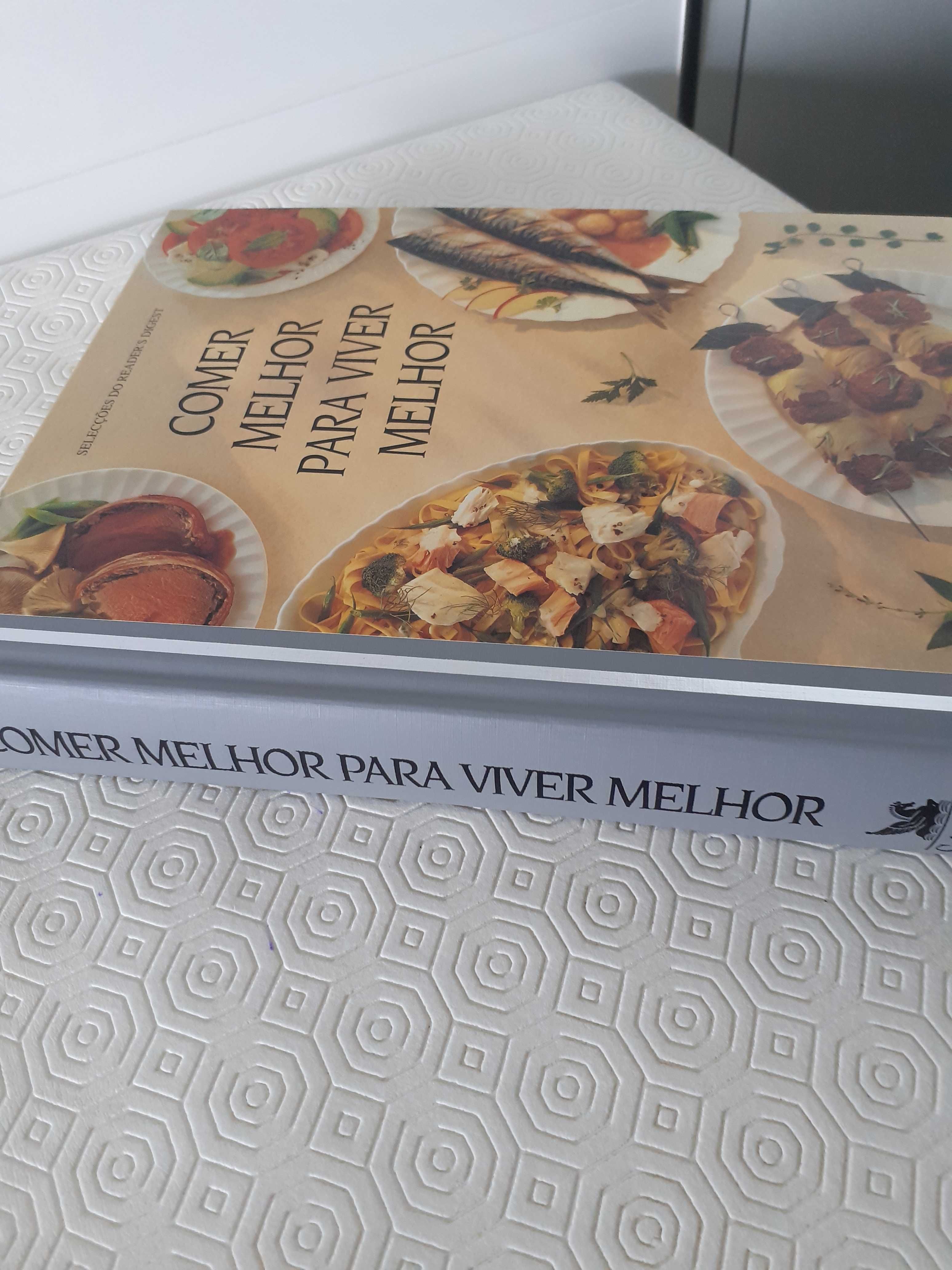 Livro de culinária "Comer Melhor para Viver Melhor"