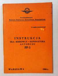 Stara „Instrukcja dla Kierowcy – Konduktora Autobusu” PKS – 1986 r.