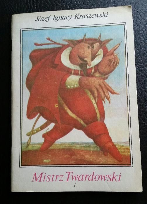 Mistrz Twardowski - Józef Ignacy Kraszewski
